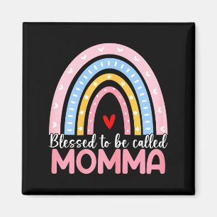 Womens mother's day blessed to be called momma boh magnet