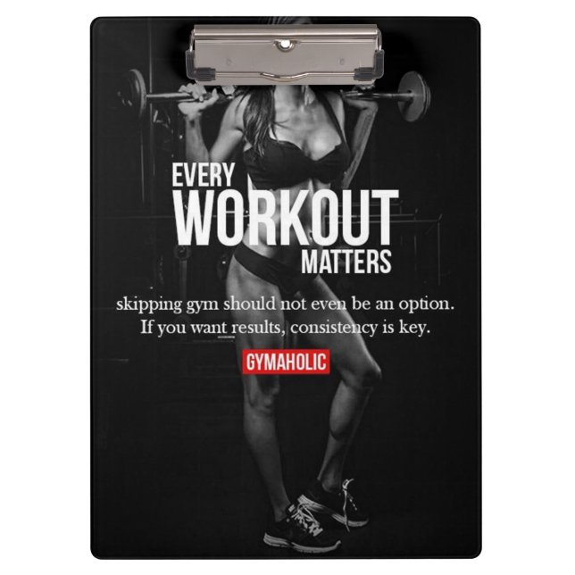 Women's Motivation - Every Workout Matters - Gym Clipboard (Front)