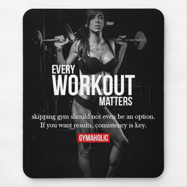 Women's Motivation - Every Workout Matters - Gym Mouse Mat (Front)