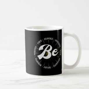 Womens Motivational Quote Inspiration Positive Say Coffee Mug