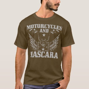 Womens Motorcycles And Mascara Biker Girl Funny Vi T-Shirt