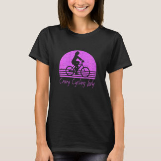 Womens Mountain Bike Cycling Bicycle Crazy Cycling T-Shirt
