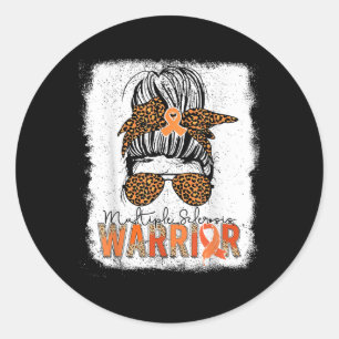 Womens Ms Warrior Messy Bun - Multiple Sclerosis A Classic Round Sticker