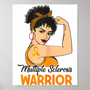 Womens Multiple Sclerosis Awareness Ms Warrior Ora Poster