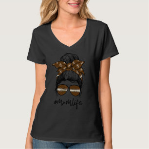 Womens Mum Life Football Sport Lover Messy Bun Hai T-Shirt