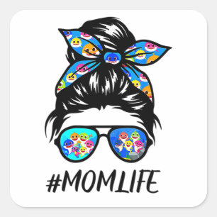 Womens Mum Life Messy Burn Baby Shark Mum Mother's Square Sticker