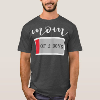 Womens Mum of 2 Boys from Son Mothers Day Birthday T-Shirt