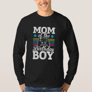 Womens Mum Of The Birthday Boy Video Game Player G T-Shirt
