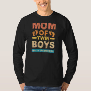 Womens Mum Of Twin Boys Classic Overachiever Twin T-Shirt