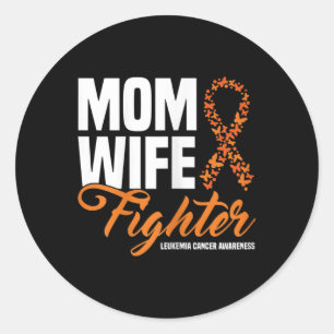 Womens Mum Wife Fighter Orange Ribbon Leukaemia Ca Classic Round Sticker
