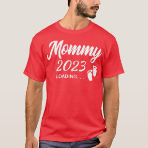 Womens Mummy 2023 Loading Future New Mum Pregnancy T-Shirt