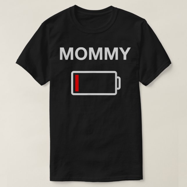 Women's Mummy Battery Shirt Daughter Low Battery T (Design Front)