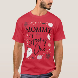 Womens Mummy of the Spooky One Girl First Birthday T-Shirt