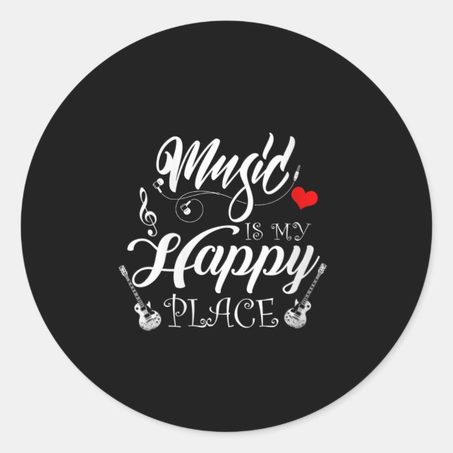 Womens Music Is My Happy Place Motivational Life Q Classic Round Sticker (Front)