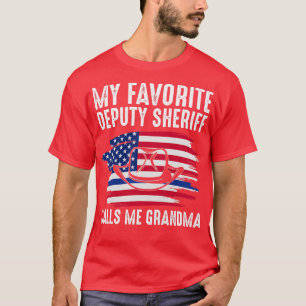 Womens My Deputy Sheriff calls me Grandma Deputy S T-Shirt