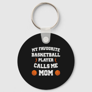 Womens my favorite basketball player calls me mom key ring