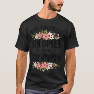Womens My Favorite People Call Me Grammy Mothers D T-Shirt