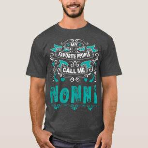 Womens My Favorite People call me Nonni, Gift For T-Shirt