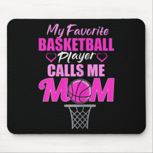 Womens My Favourite Basketball Player Calls Me Mum Mouse Mat