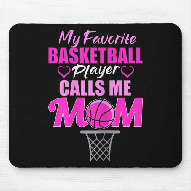 Womens My Favourite Basketball Player Calls Me Mum Mouse Mat (Front)