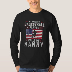 Womens My Favourite Basketball Player Calls Me Nan T-Shirt