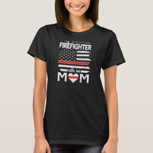Womens My Favourite Firefighter Calls Me Mum Thin T-Shirt