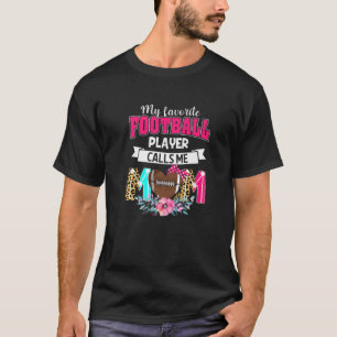 Womens My Favourite Football Player Calls Me Mum M T-Shirt