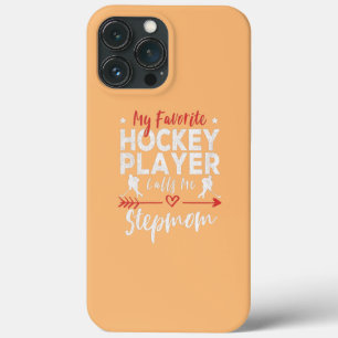 Womens My Favourite Hockey Player Calls Me Stepmom iPhone 13 Pro Max Case