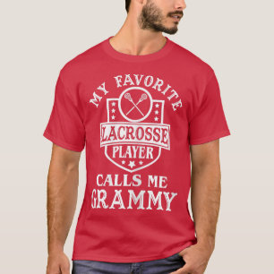 Womens My Favourite Lacrosse Player Calls Me Gramm T-Shirt