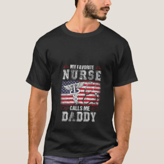 Womens My Favourite Nurse Calls Me Daddy USA Flag T-Shirt