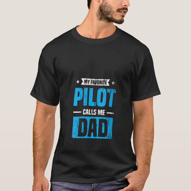 Womens My Favourite Pilot Calls Me Dad Aviation Ai T-Shirt (Front)