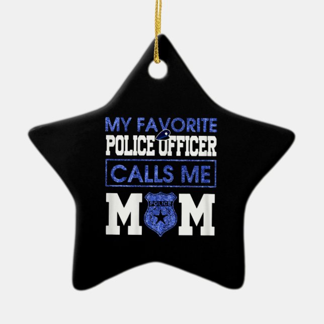 Womens My Favourite Police Officer Calls Me Mum Ceramic Tree Decoration (Front)