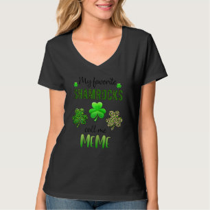 Womens My Favourite Shamrocks Call Me Meme St Patr T-Shirt