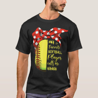 Womens My Favourite Softball Player Calls Me Mawma T-Shirt