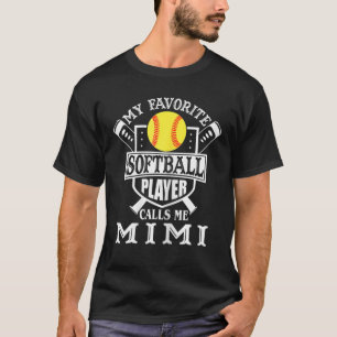 Womens My Favourite Softball Player Calls Me Mimi T-Shirt