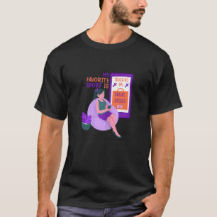 Womens My Favourite Sport Is Tracking My Online Or T-Shirt