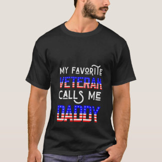 Womens My Favourite Veteran Calls Me Daddy Veteran T-Shirt