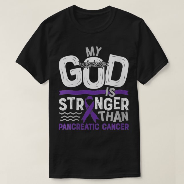 Womens My God is Stronger Than Pancreatic Cancer S T-Shirt (Design Front)