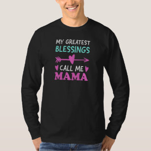 Womens My greatest blessings call me Mama Grandma T-Shirt