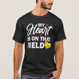 Womens My Heart is on That Field Baseball Softball T-Shirt