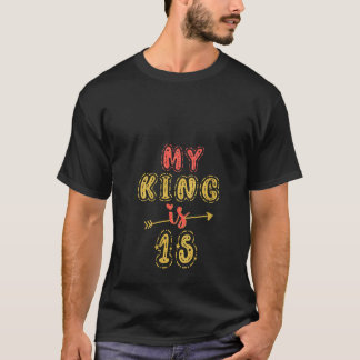 Womens My King Is 15 Years Old Boy 15th Birthday I T-Shirt