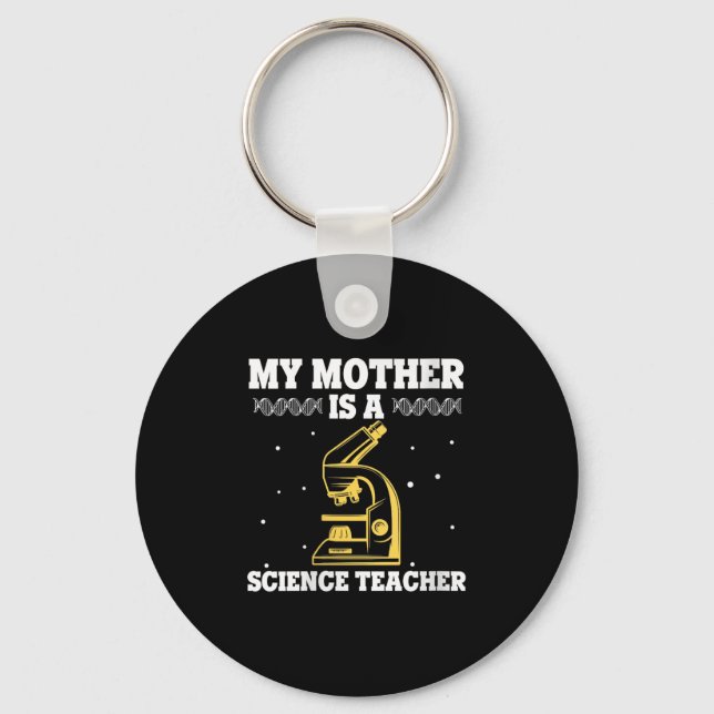 Womens My Mother Is Science Teacher Proud Stem Mum Key Ring (Front)