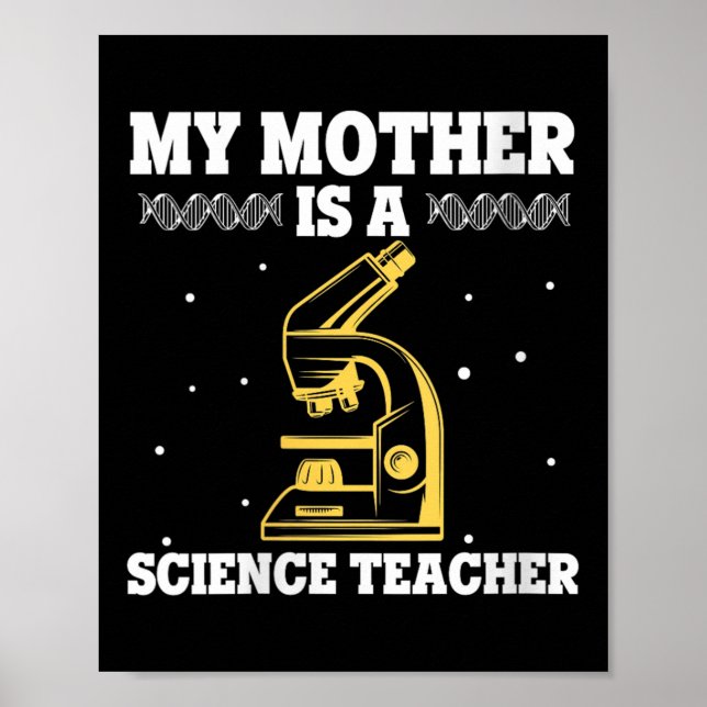 Womens My Mother Is Science Teacher Proud Stem Mum Poster (Front)