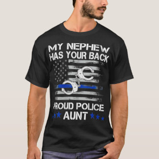 Womens My Nephew Has Your Back Proud Police Aunt T T-Shirt