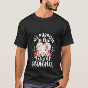Womens My Purpose In Life Calls Me Nonny Xmas T-Shirt