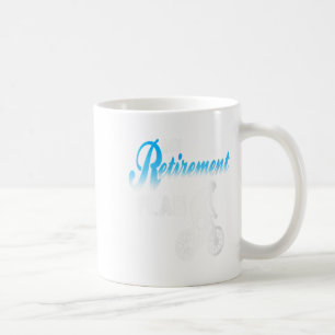 Womens My Retirement Plan Funny Cycling Humour Act Coffee Mug