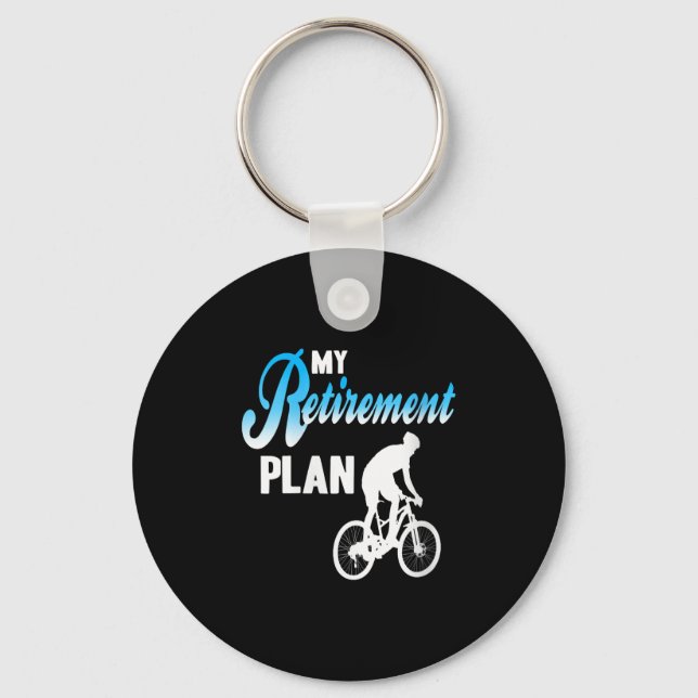 Womens My Retirement Plan Funny Cycling Humour Act Key Ring (Front)
