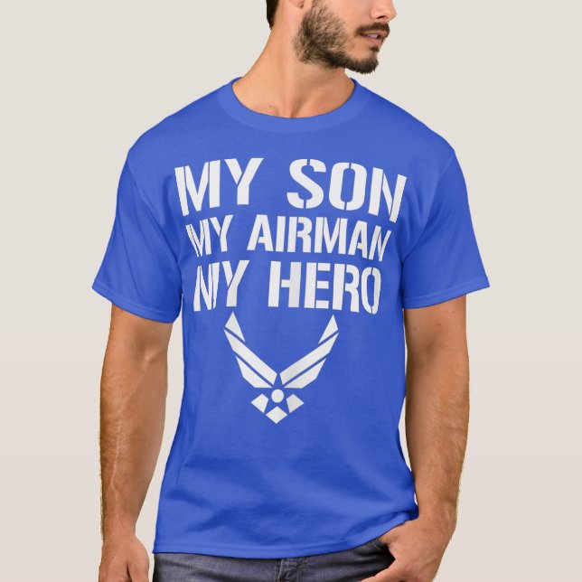 Womens My Son My Airman My Hero Parent Family US T-Shirt (Front)
