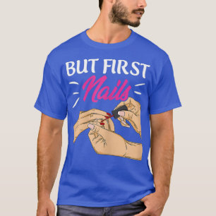Womens Nail Polish Design for a Manicurist T-Shirt
