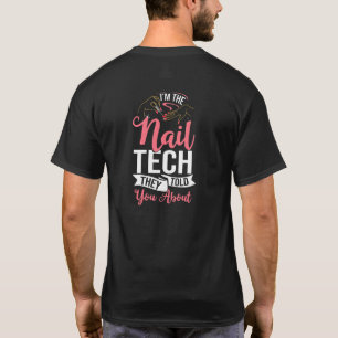 Womens Nail Tech Technician Table Polish Cosmetolo T-Shirt